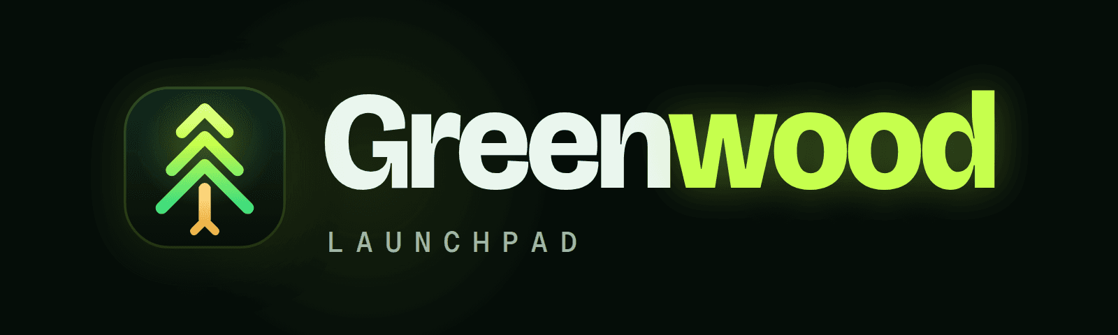 Greenwood Launchpad lockup, light lettering with a lime “wood” on a night-green background